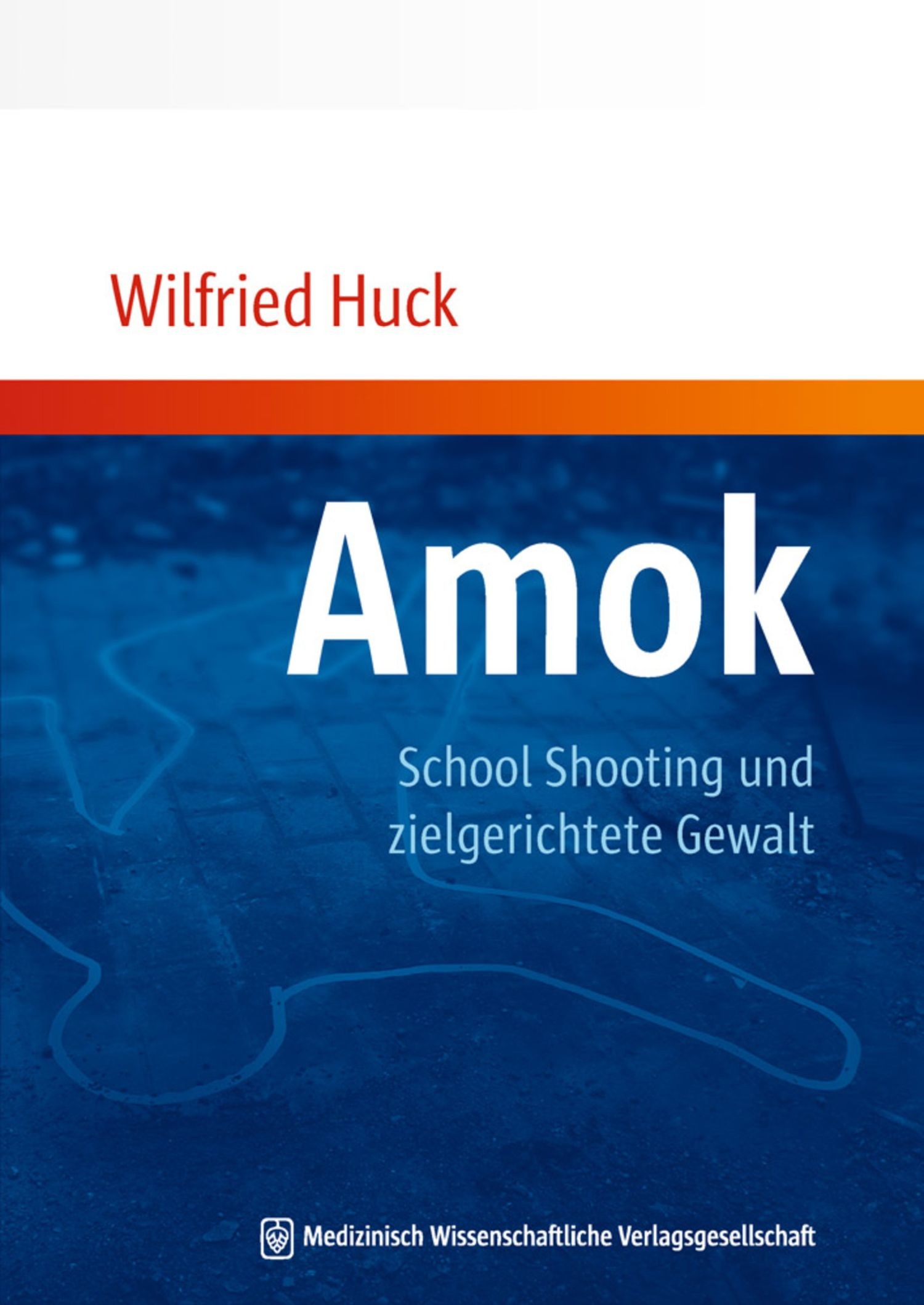 Amok, School Shooting und zielgerichtete Gewalt