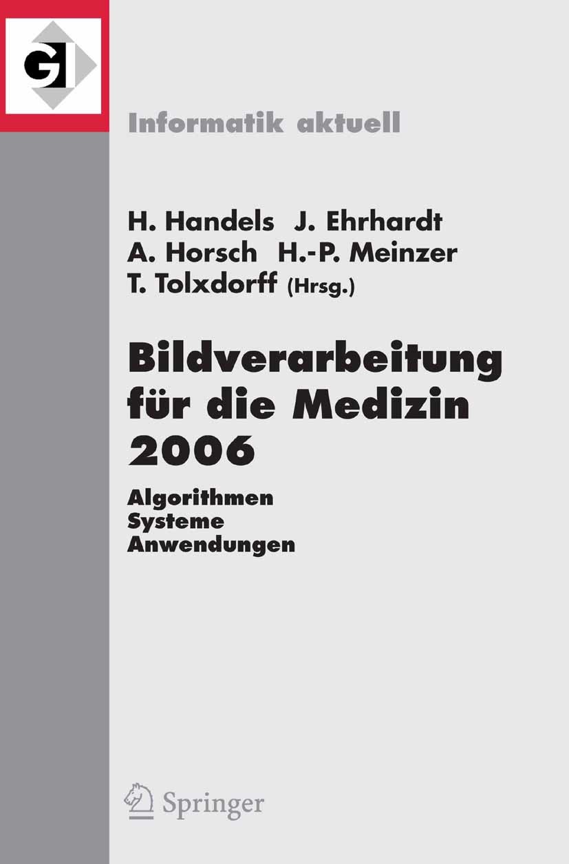 Cover Bildverarbeitung für die Medizin 2006