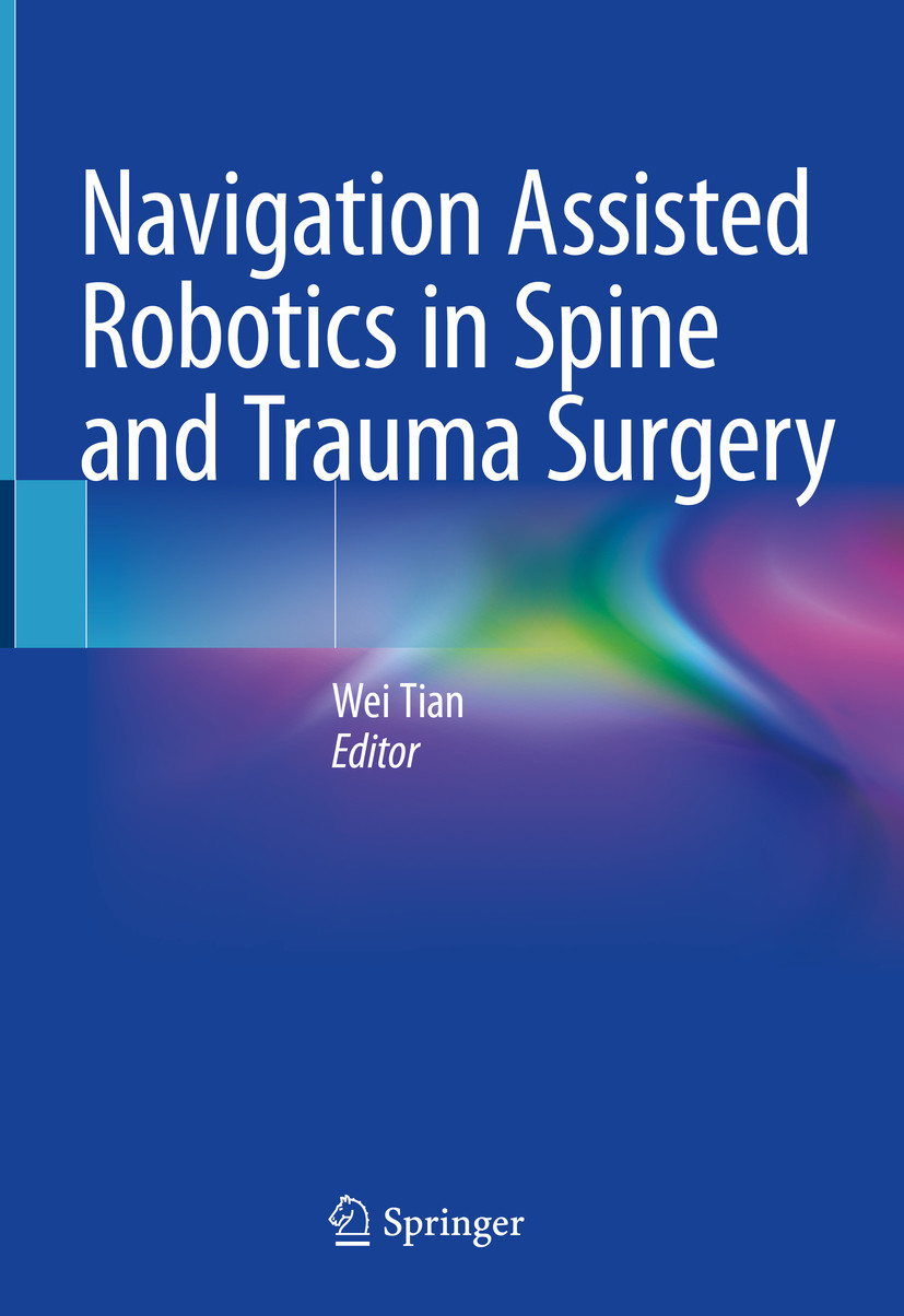 Cover Navigation Assisted Robotics in Spine and Trauma Surgery