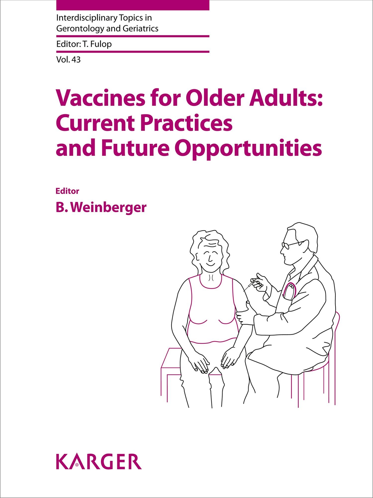 Cover Vaccines for Older Adults: Current Practices and Future Opportunities