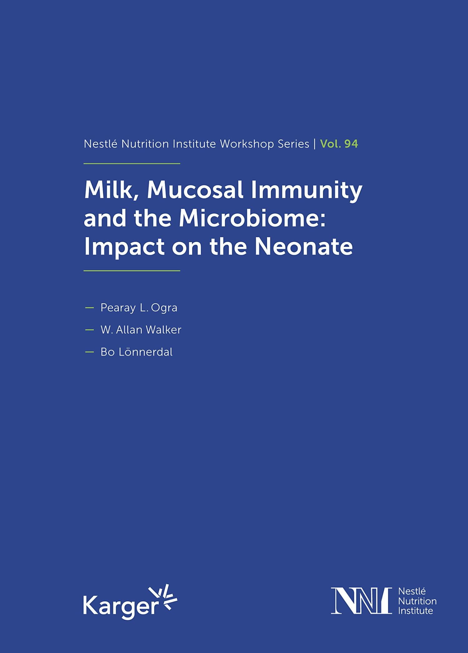Cover Milk, Mucosal Immunity and the Microbiome: Impact on the Neonate