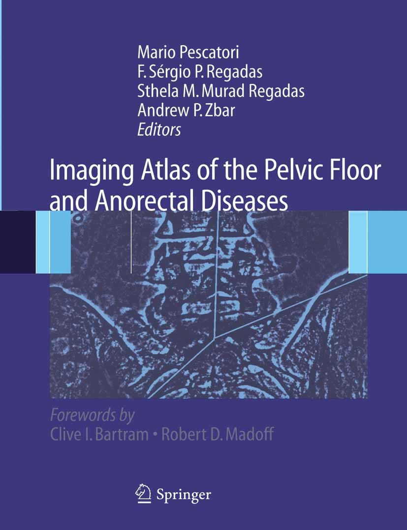 Cover Imaging Atlas of the Pelvic Floor and Anorectal Diseases