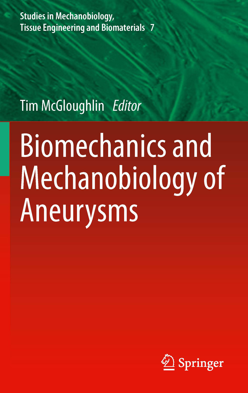 Cover Biomechanics and Mechanobiology of Aneurysms
