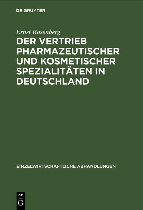 Cover Der Vertrieb pharmazeutischer und kosmetischer Spezialitäten in Deutschland