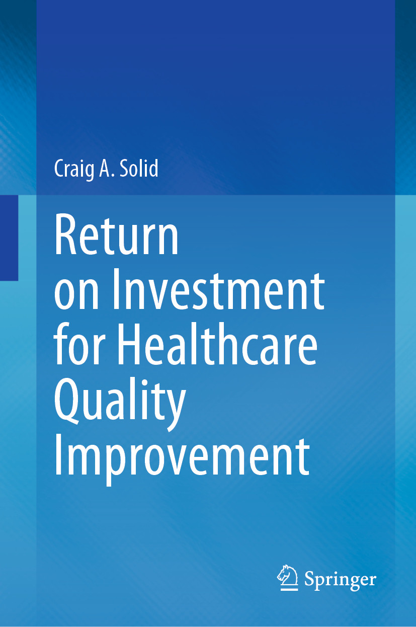 Cover Return on Investment for Healthcare Quality Improvement