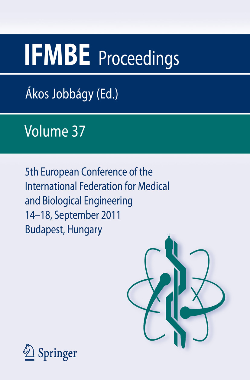 Cover 5th European Conference of the International Federation for Medical and Biological Engineering 14 - 18 September 2011, Budapest, Hungary