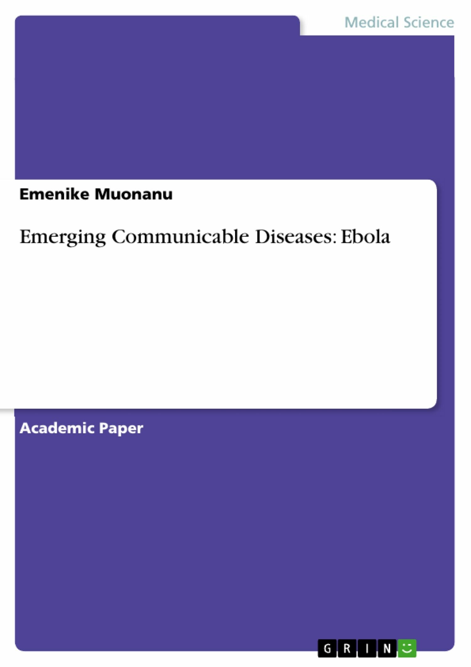 Cover Emerging Communicable Diseases: Ebola