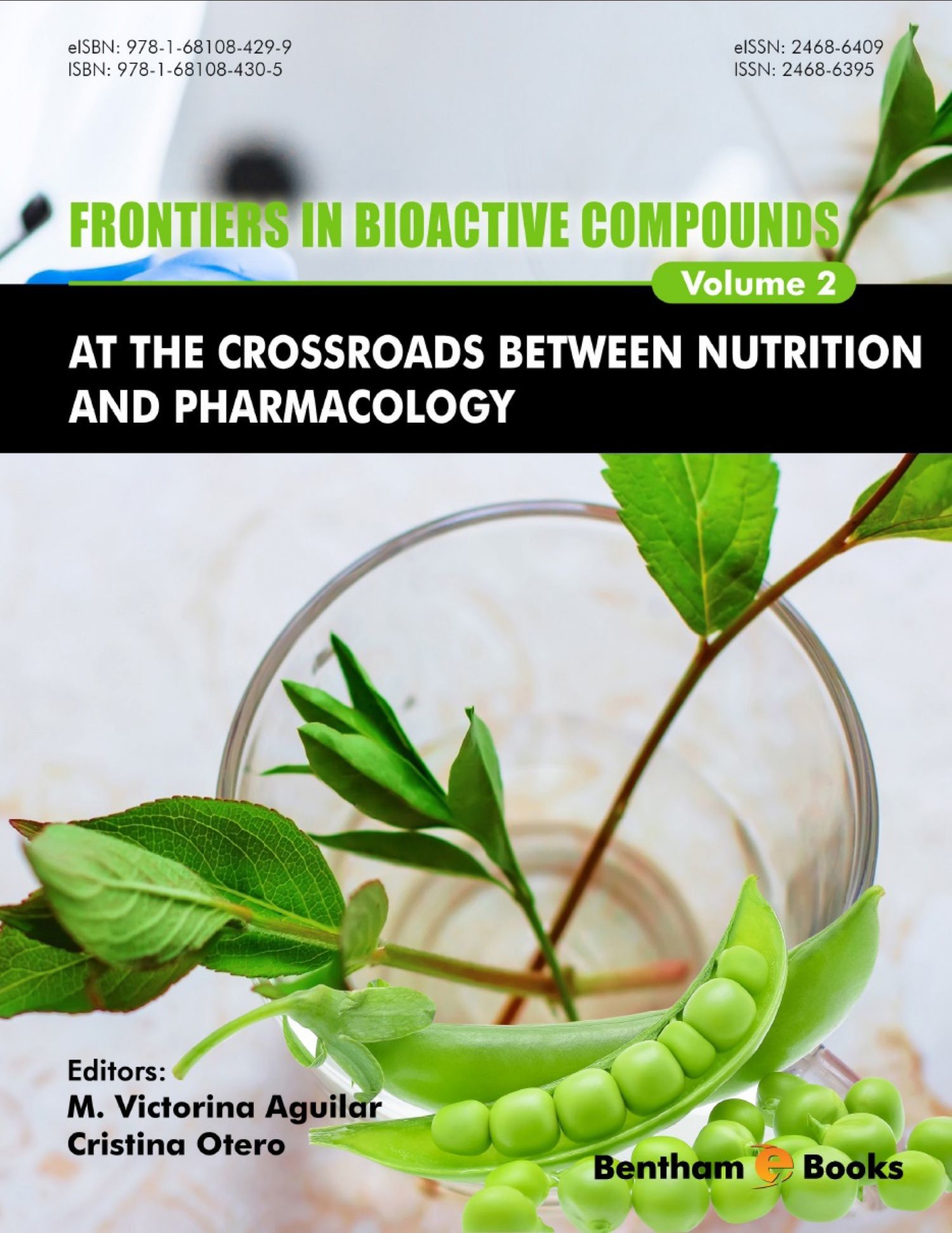 Cover Frontiers in Bioactive Compounds: At the Crossroads between Nutrition and Pharmacology