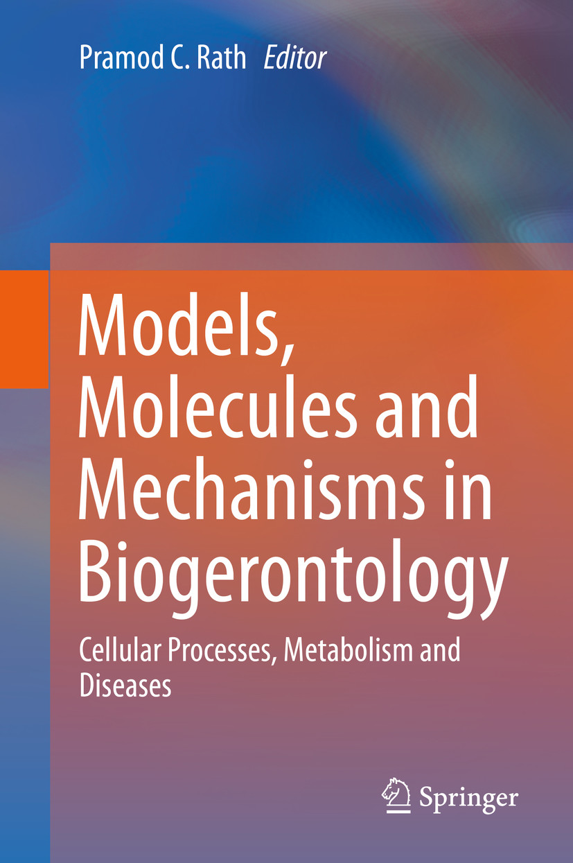 Cover Models, Molecules and Mechanisms in Biogerontology