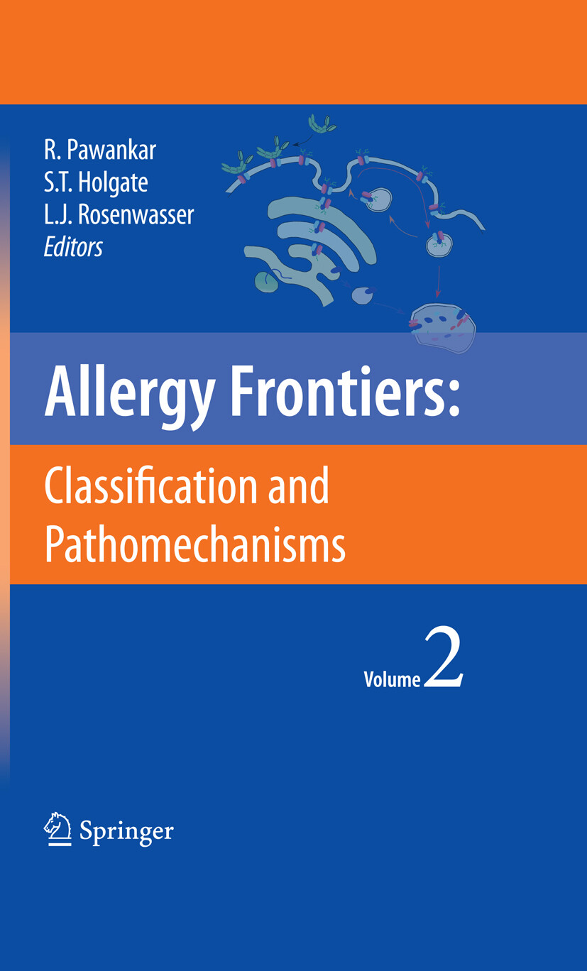 Allergy Frontiers:Classification and Pathomechanisms