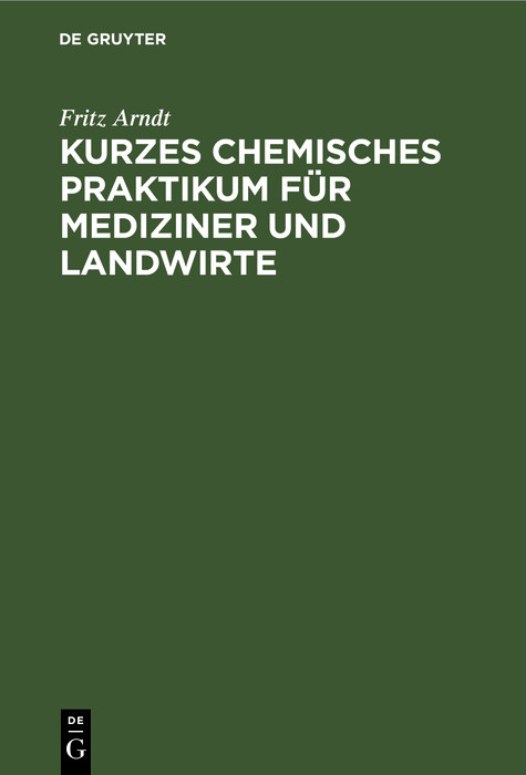 Cover Kurzes chemisches Praktikum für Mediziner und Landwirte