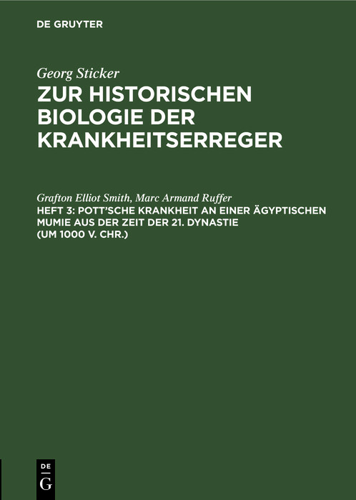 Cover Pott'sche Krankheit an einer ägyptischen Mumie aus der Zeit der 21. Dynastie (um 1000 v. Chr.)