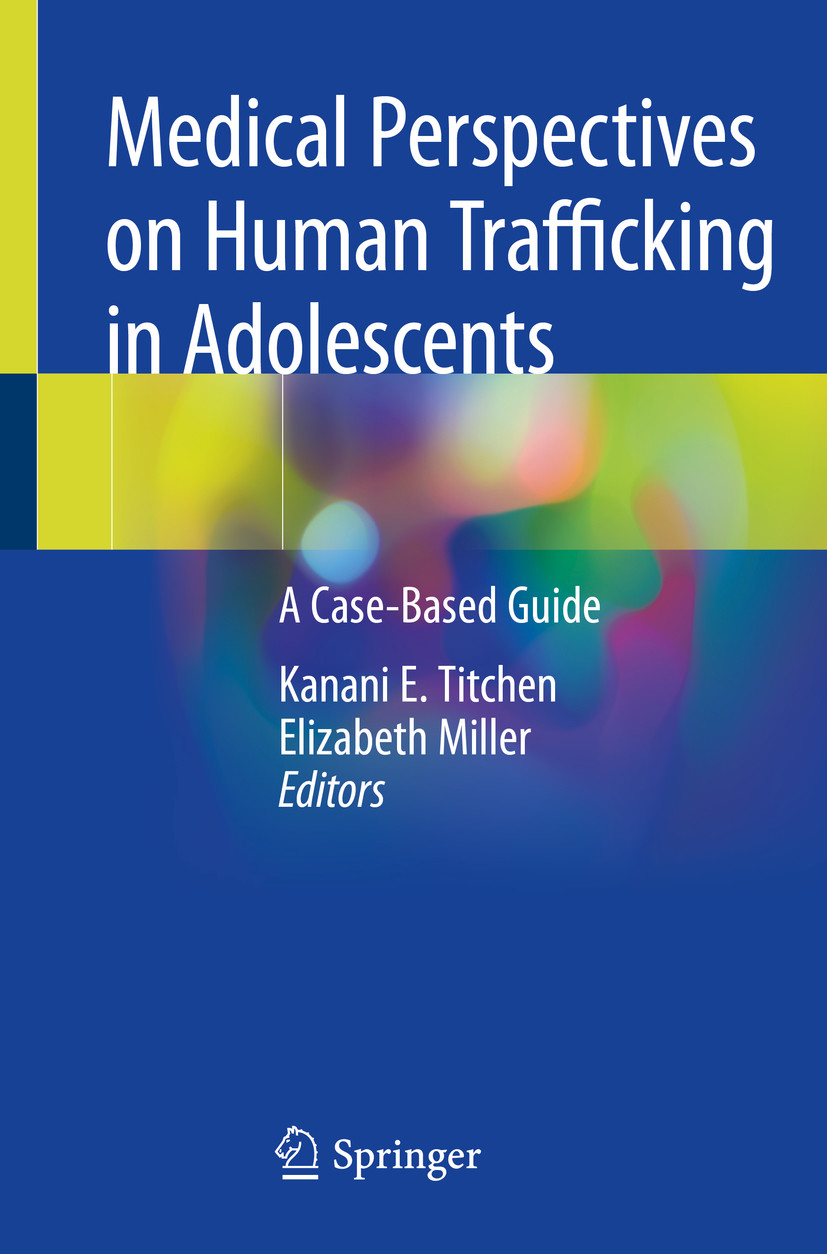Cover Medical Perspectives on Human Trafficking in Adolescents