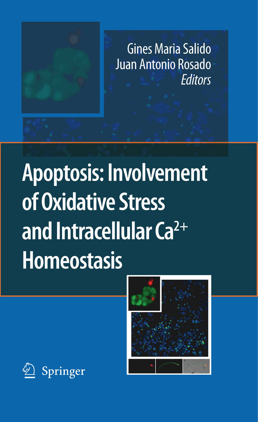 Apoptosis: Involvement of Oxidative Stress and Intracellular Ca2+ Homeostasis