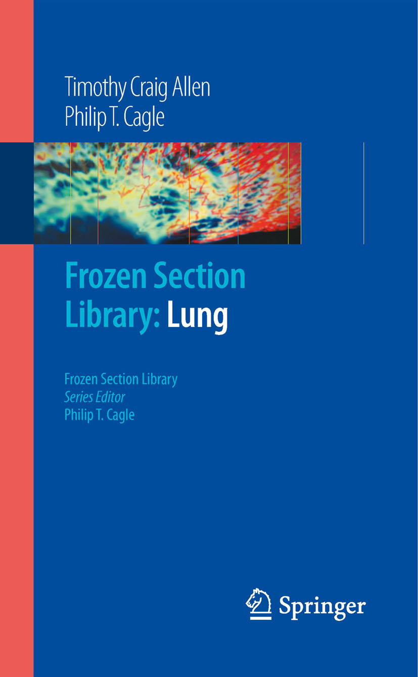 Frozen Section Library: Lung