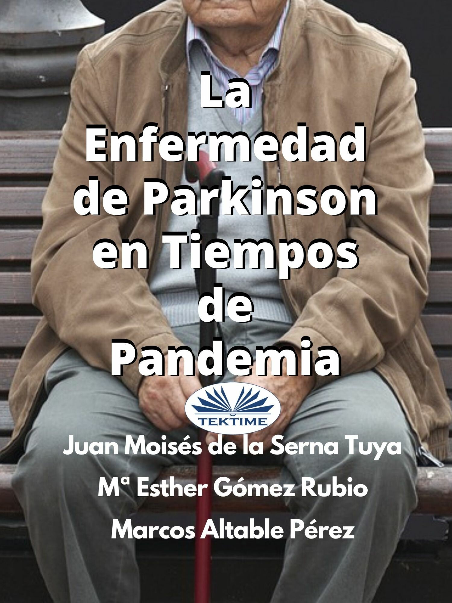 Cover La Enfermedad De Parkinson En Tiempos De Pandemia