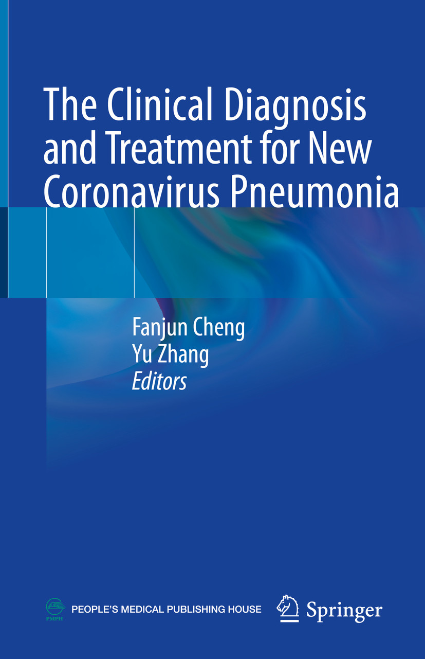 Cover The Clinical Diagnosis and Treatment for New Coronavirus Pneumonia