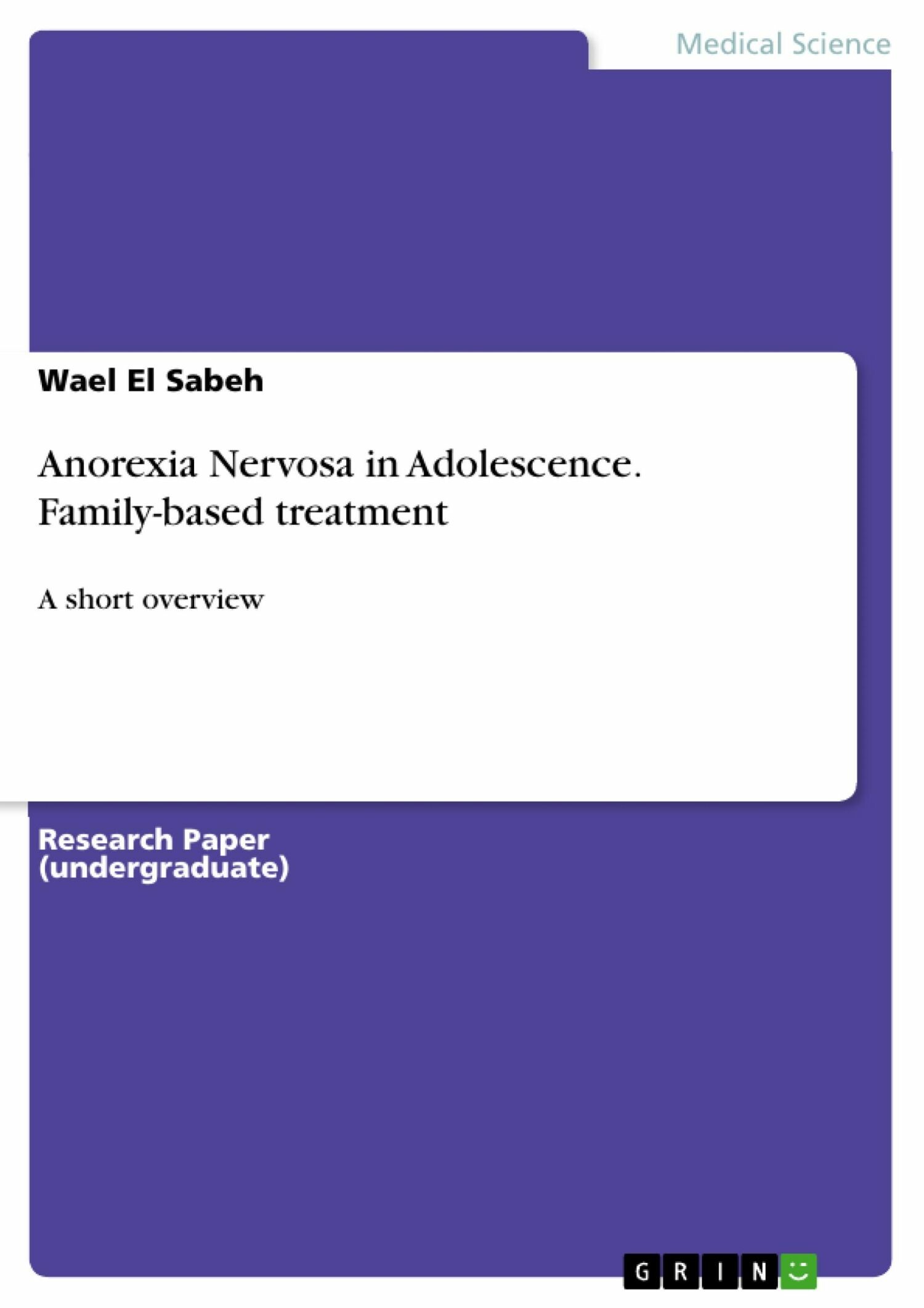 Cover Anorexia Nervosa in Adolescence. Family-based treatment