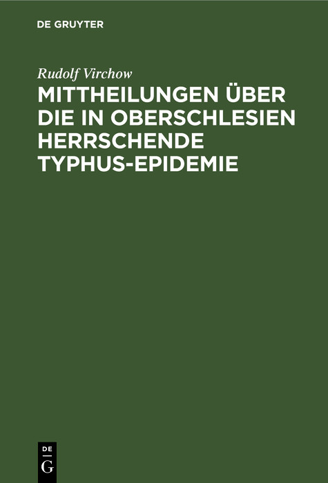 Cover Mittheilungen über die in Oberschlesien herrschende Typhus-Epidemie