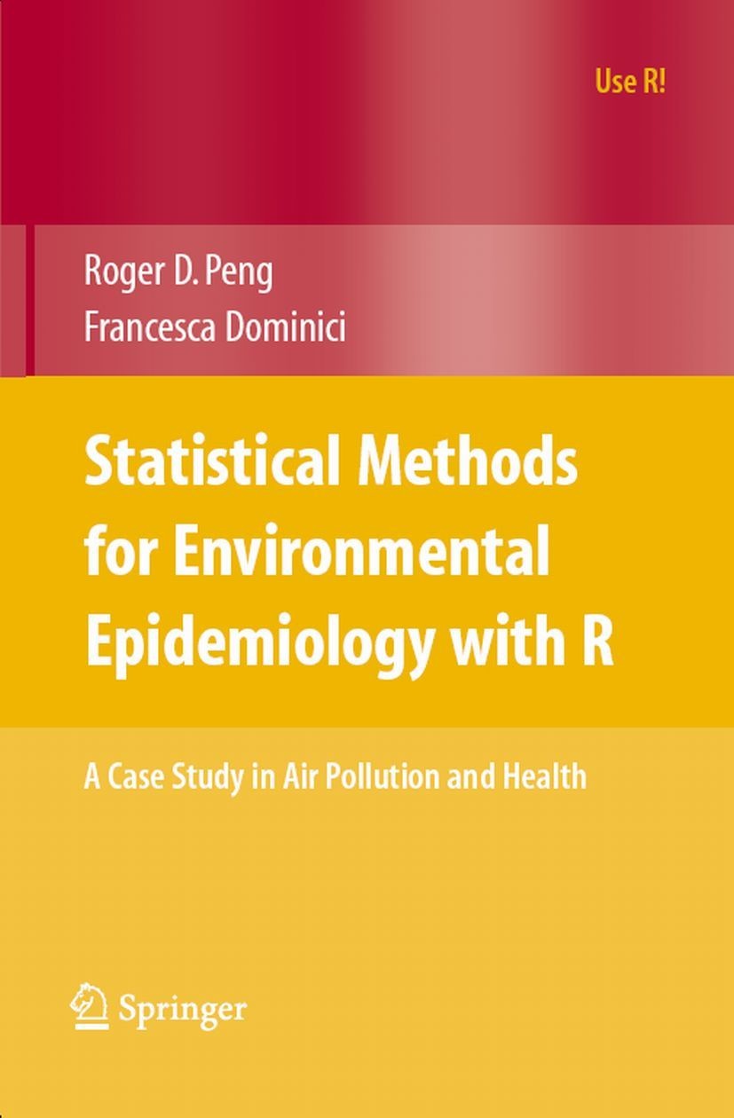Statistical Methods for Environmental Epidemiology with R