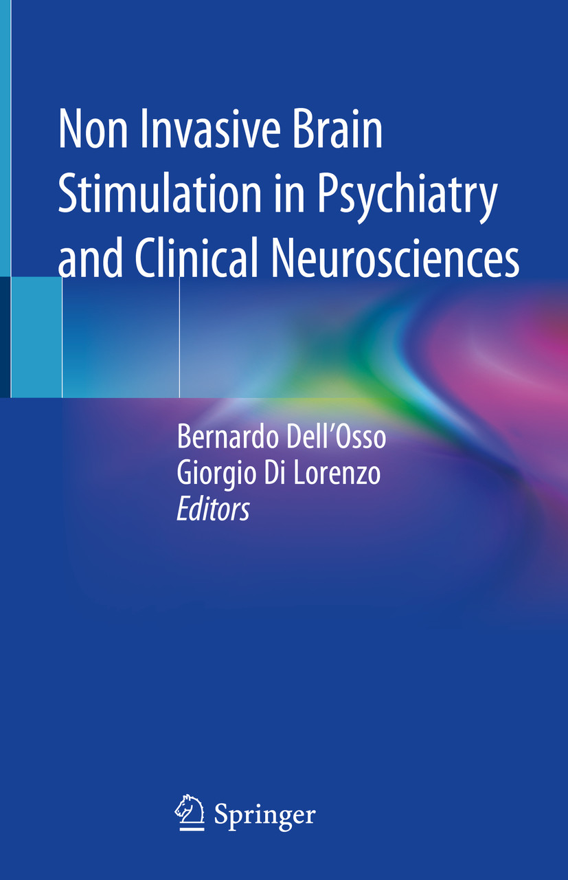 Cover Non Invasive Brain Stimulation in Psychiatry and Clinical Neurosciences