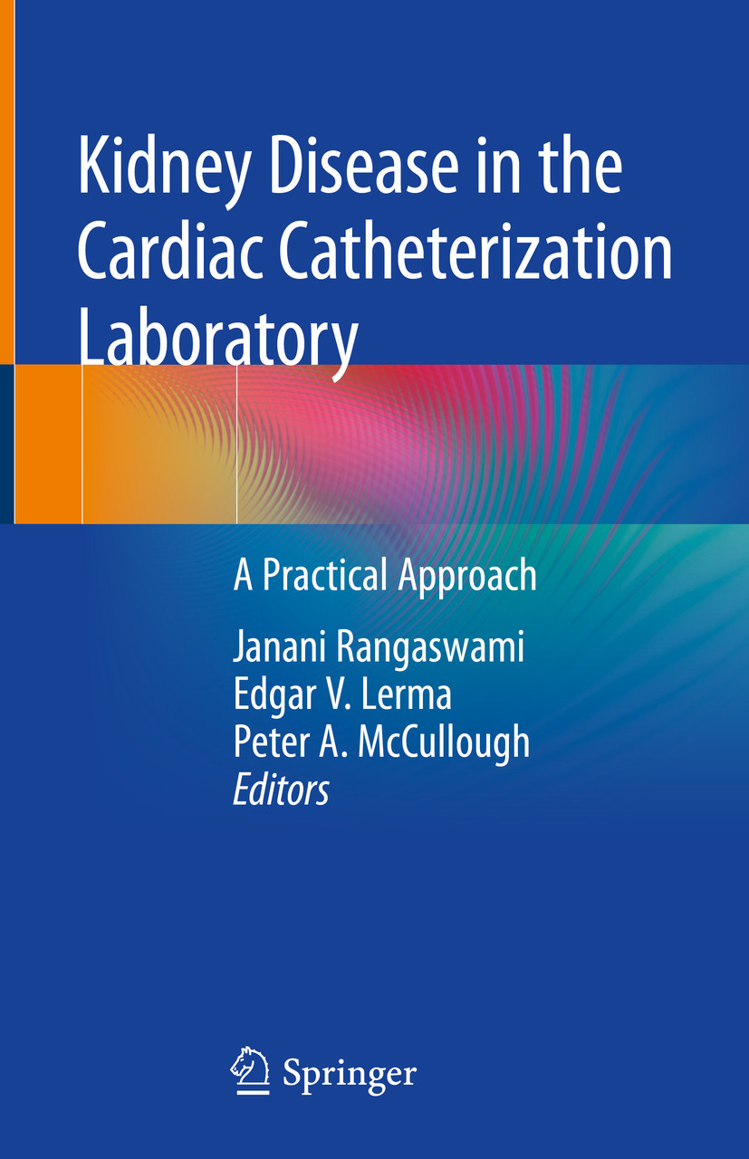 Kidney Disease in the Cardiac Catheterization Laboratory EBook