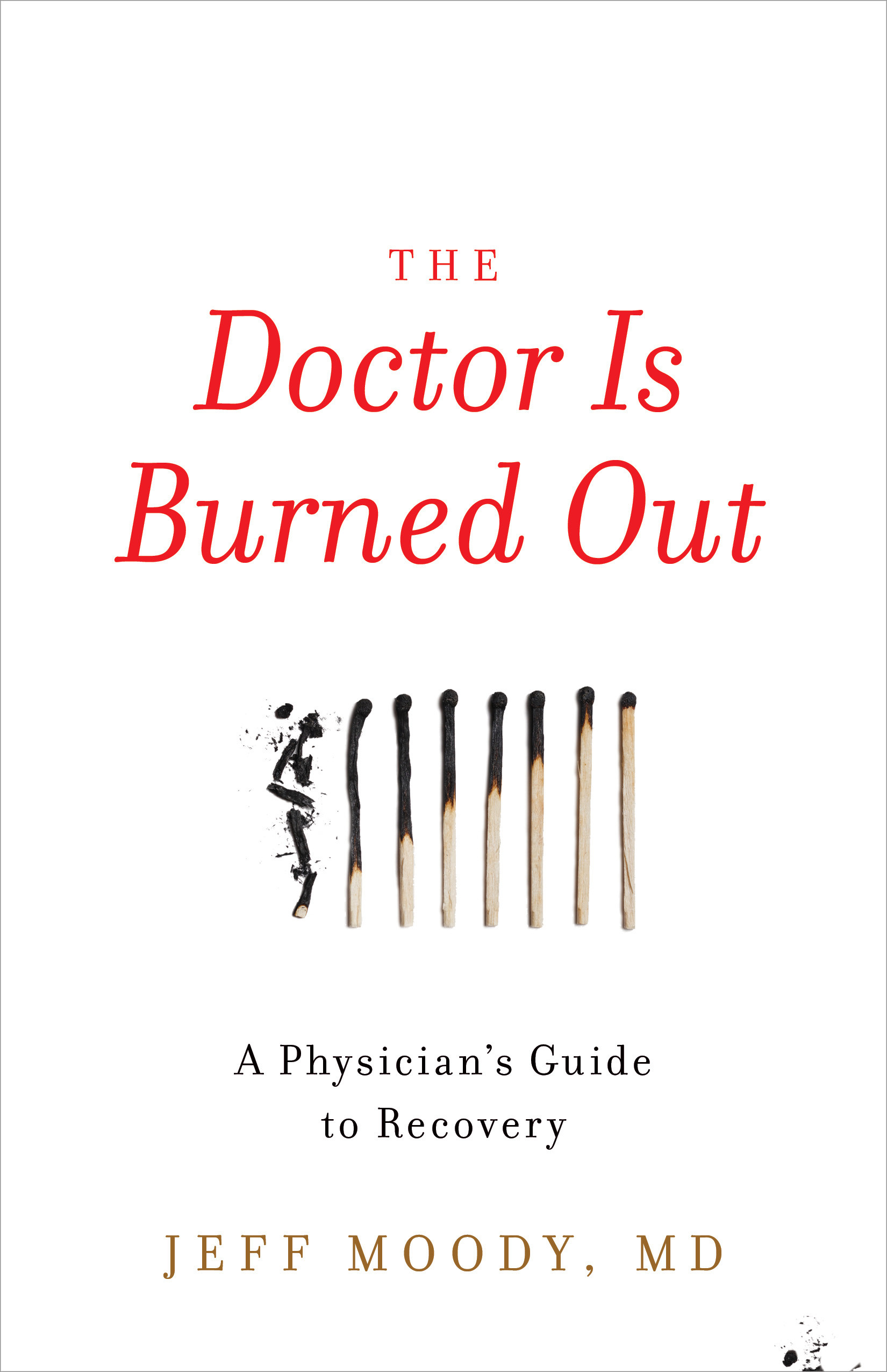 Cover The Doctor Is Burned Out