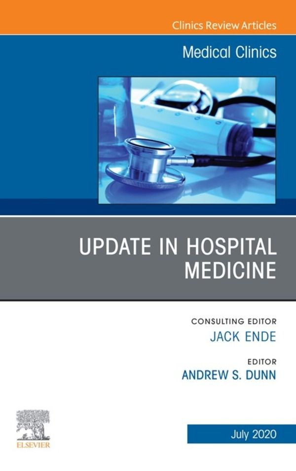 Cover Update in Hospital Medicine, An Issue of Medical Clinics of North America E-Book