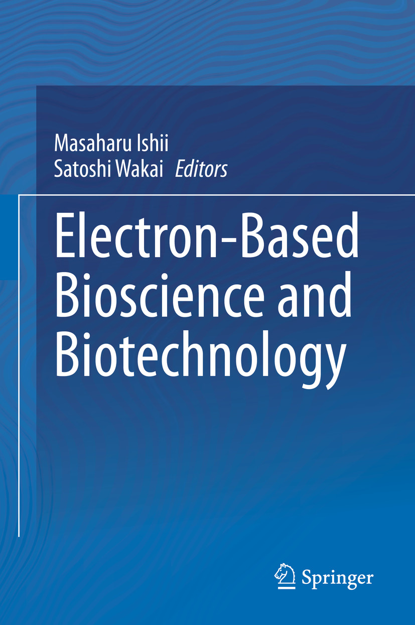 Cover Electron-Based Bioscience and Biotechnology