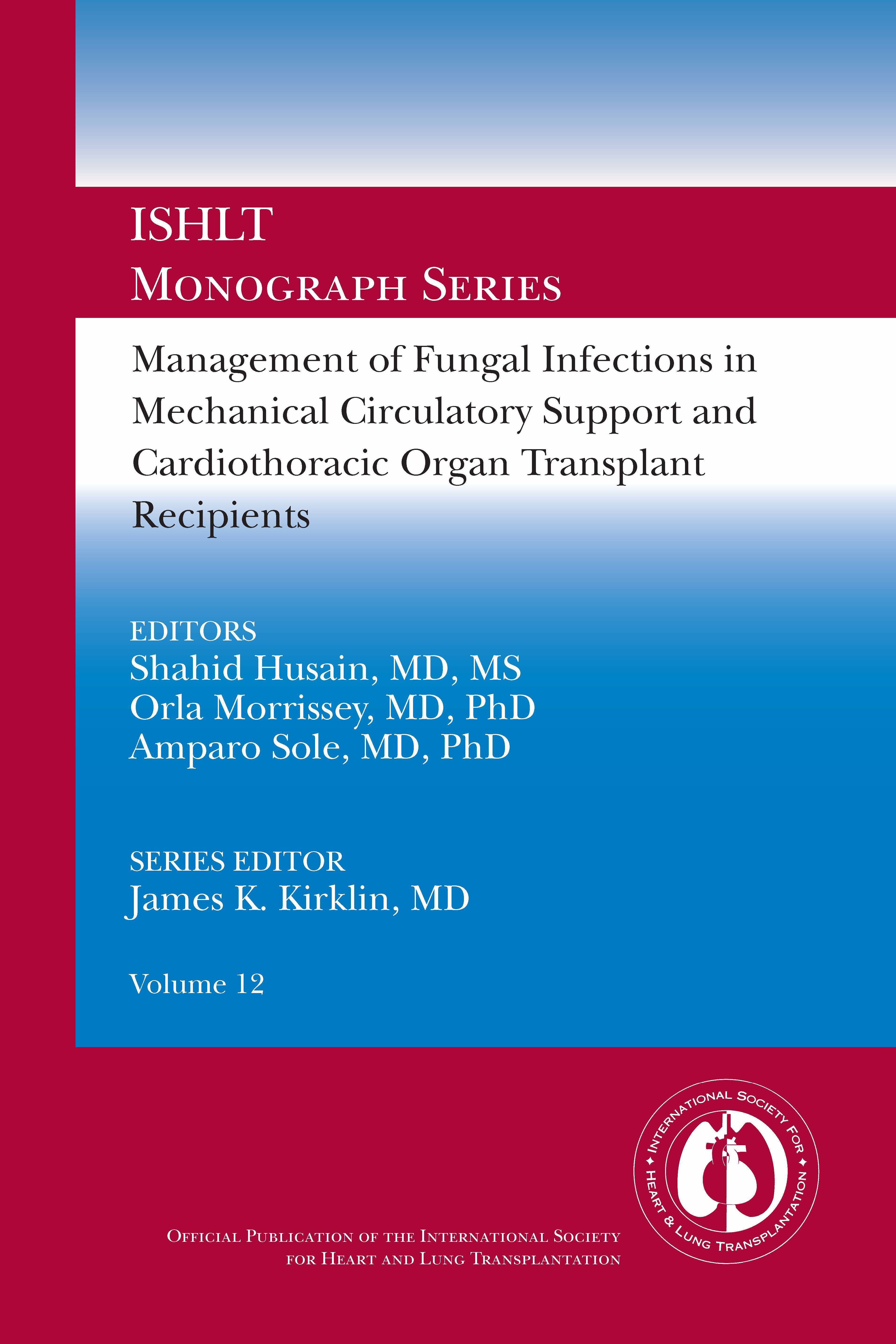 Cover Management of Fungal Infections in MCS and Cardiothoracic Organ Transplant Recipients
