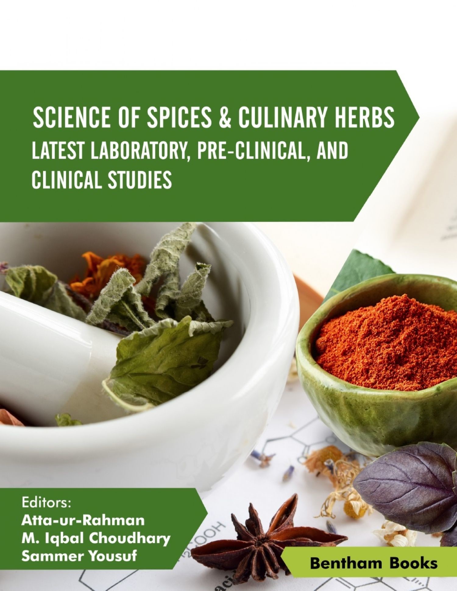 Cover Science of Spices and Culinary Herbs - Latest Laboratory, Pre-clinical, and Clinical Studies: Volume 2