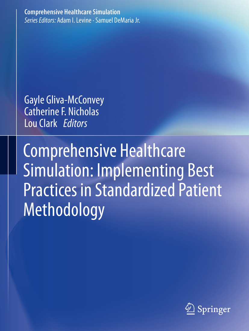 Comprehensive Healthcare Simulation Implementing Best Practices in
