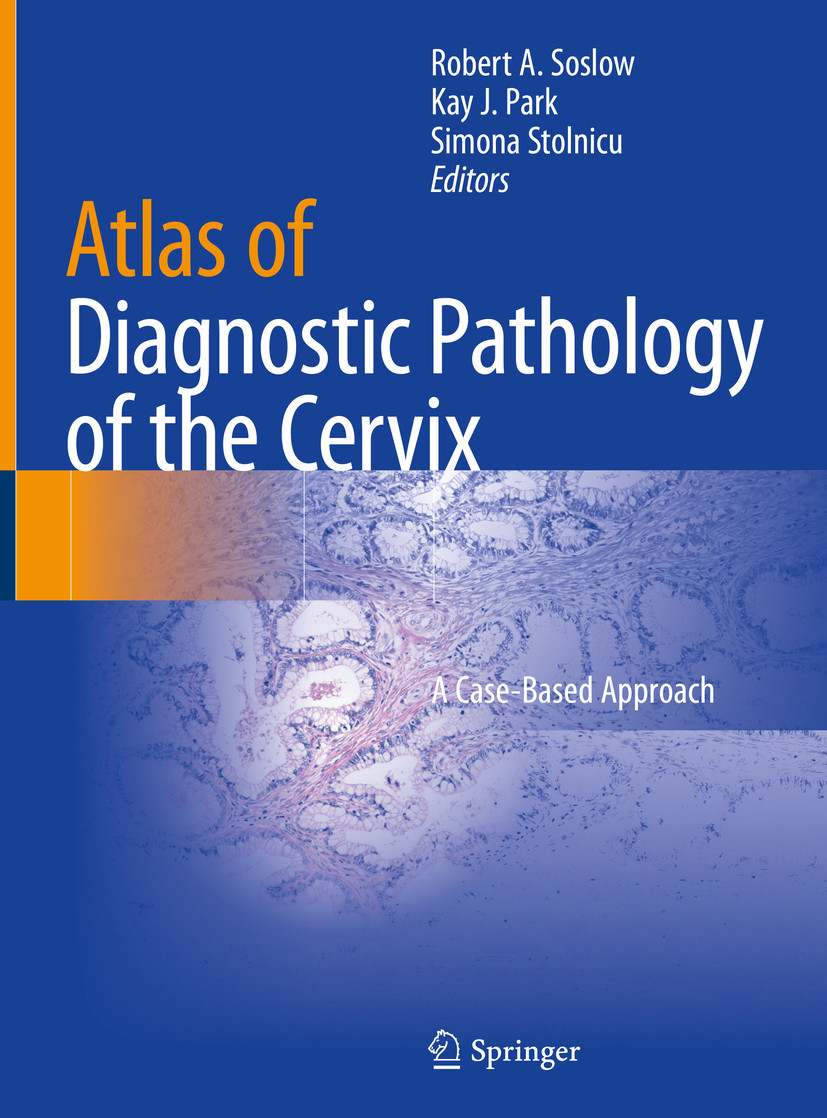 Atlas of Diagnostic Pathology of the Cervix