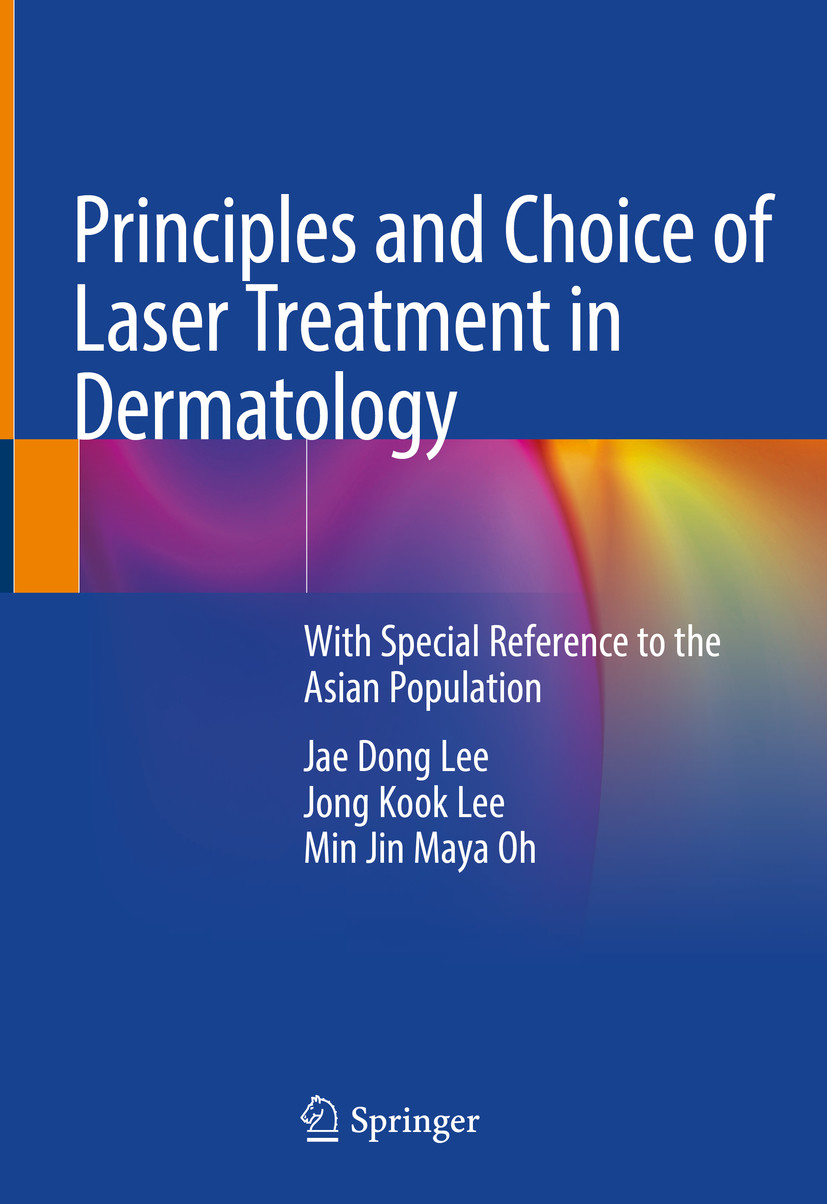 Cover Principles and Choice of Laser Treatment in Dermatology