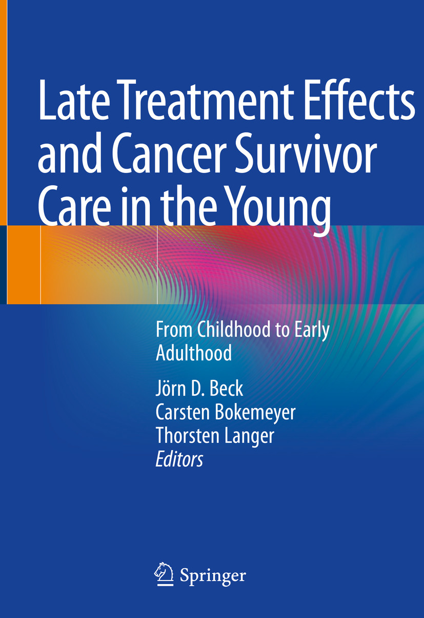 Cover Late Treatment Effects and Cancer Survivor Care in the Young