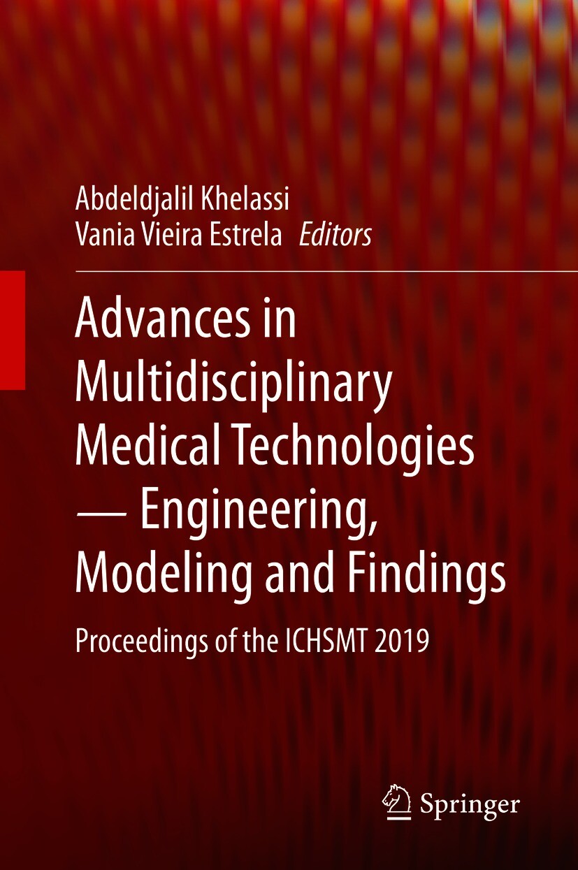 Advances in Multidisciplinary Medical Technologies ? Engineering, Modeling and Findings