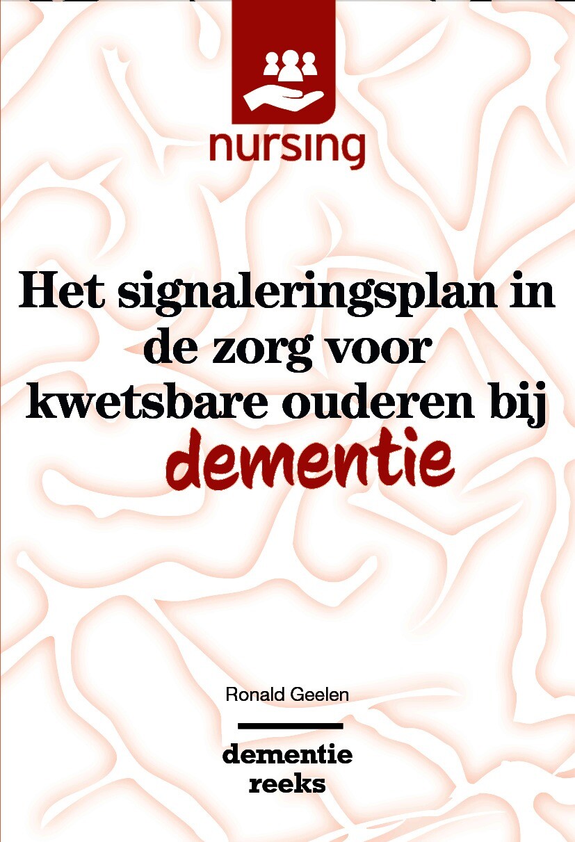 Cover Het signaleringsplan in de zorg voor kwetsbare ouderen bij dementie