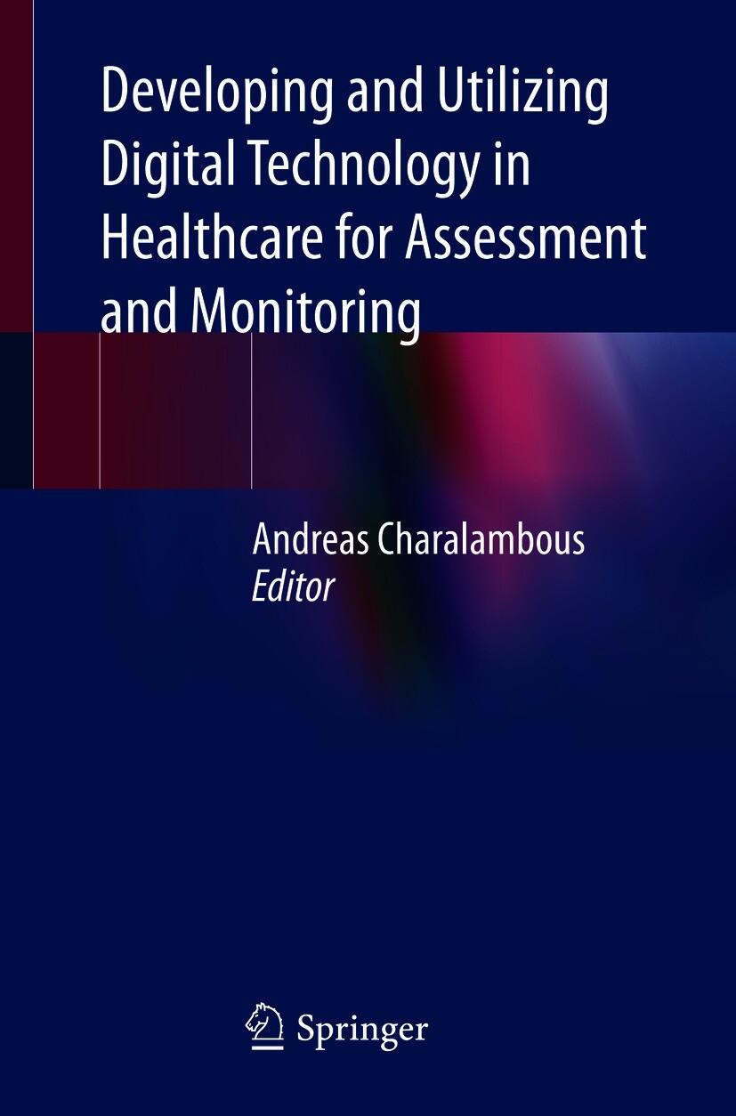 Cover Developing and Utilizing Digital Technology in Healthcare for Assessment and Monitoring
