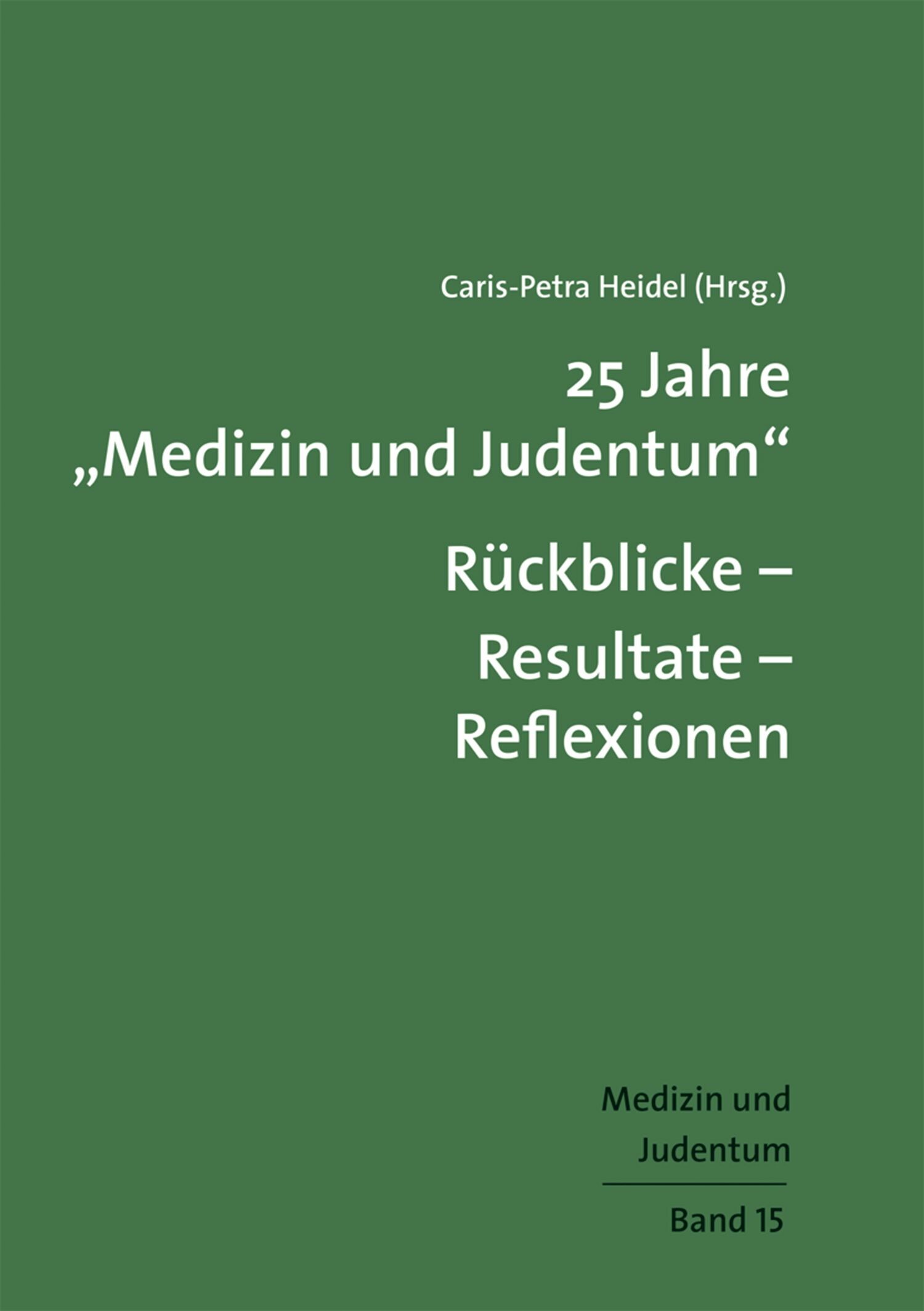 Cover 25 Jahre 'Medizin und Judentum'