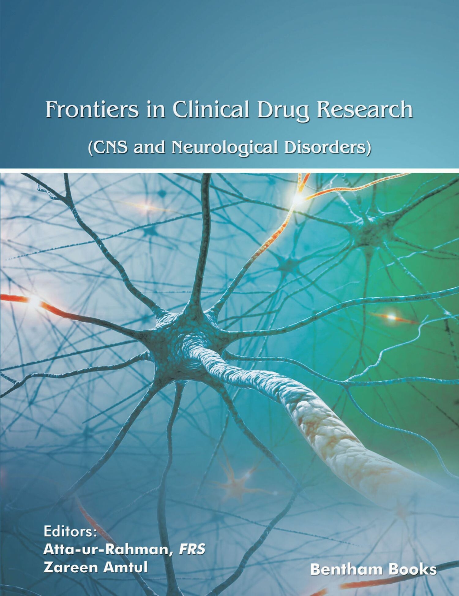 Cover Frontiers in Clinical Drug Research - CNS and Neurological Disorders: Volume 8