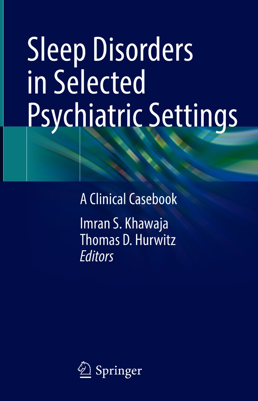 Cover Sleep Disorders in Selected Psychiatric Settings