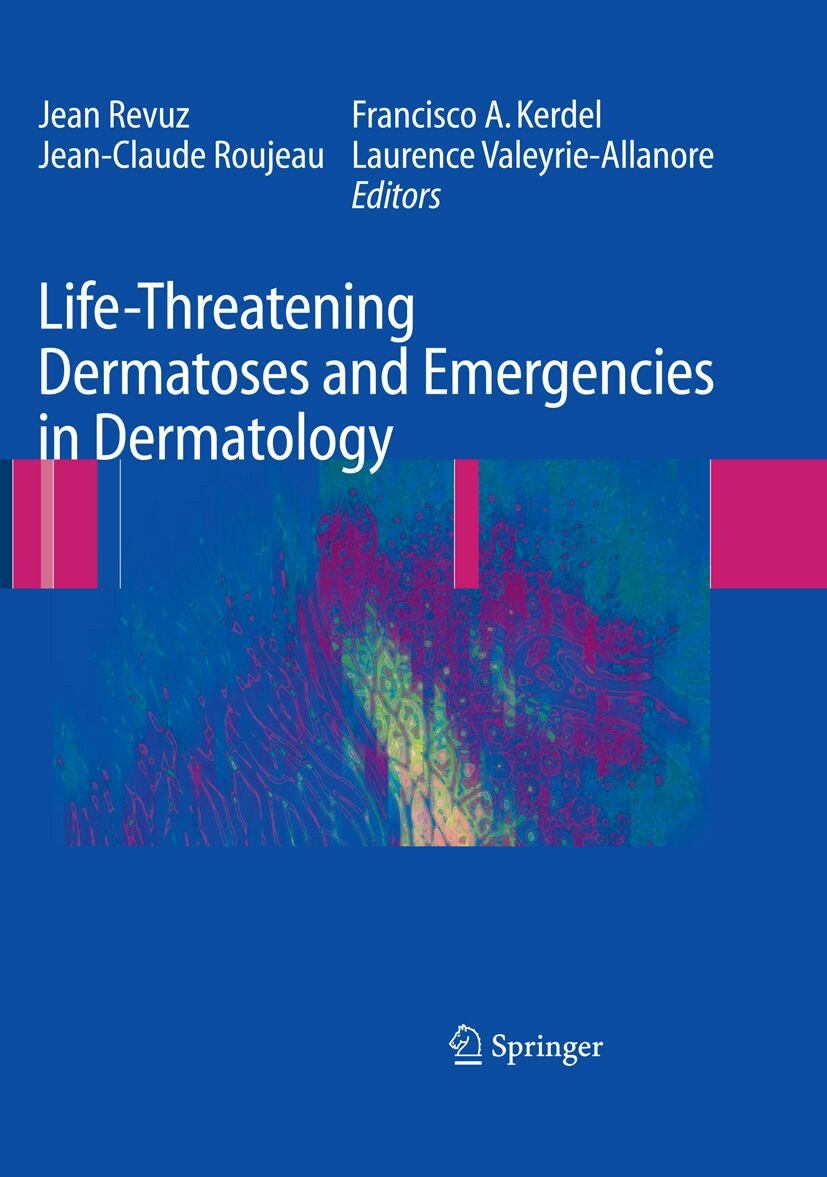 Cover Life-Threatening Dermatoses and Emergencies in Dermatology