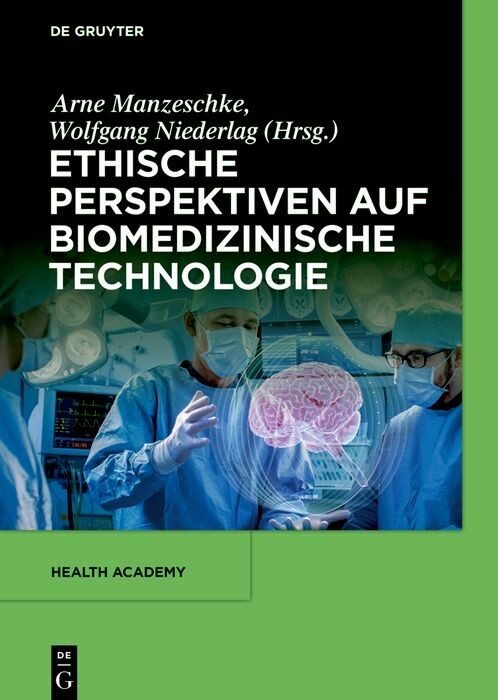 Cover Ethische Perspektiven auf Biomedizinische Technologie