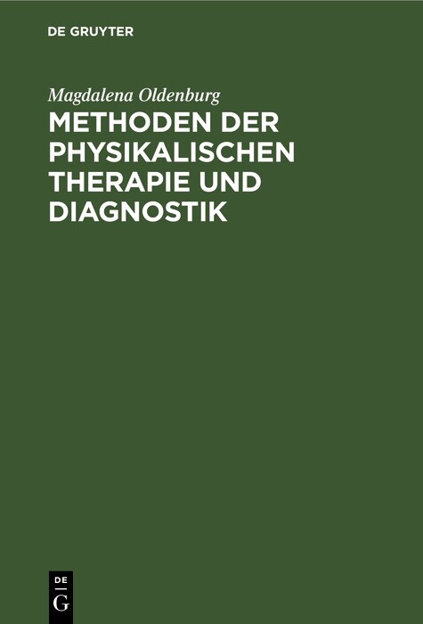 Methoden der physikalischen Therapie und Diagnostik
