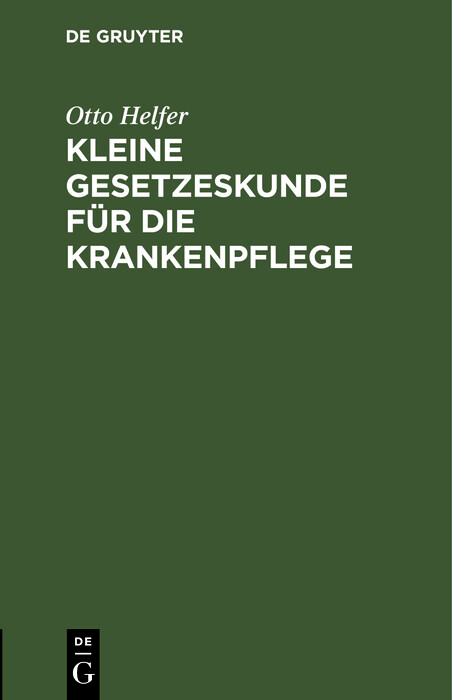 Cover Kleine Gesetzeskunde für die Krankenpflege