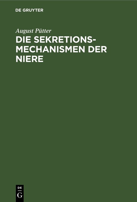 Cover Die Sekretionsmechanismen der Niere