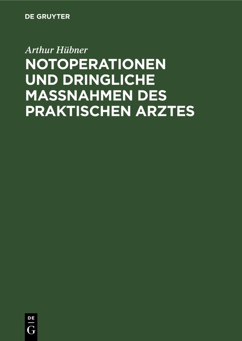 Cover Notoperationen und dringliche Massnahmen des praktischen Arztes
