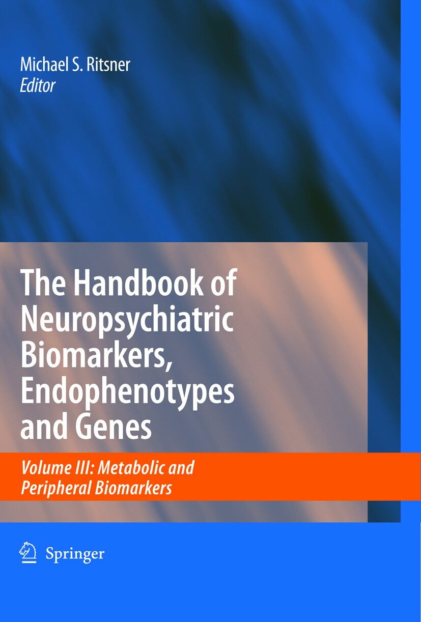 Cover The Handbook of Neuropsychiatric Biomarkers, Endophenotypes and Genes