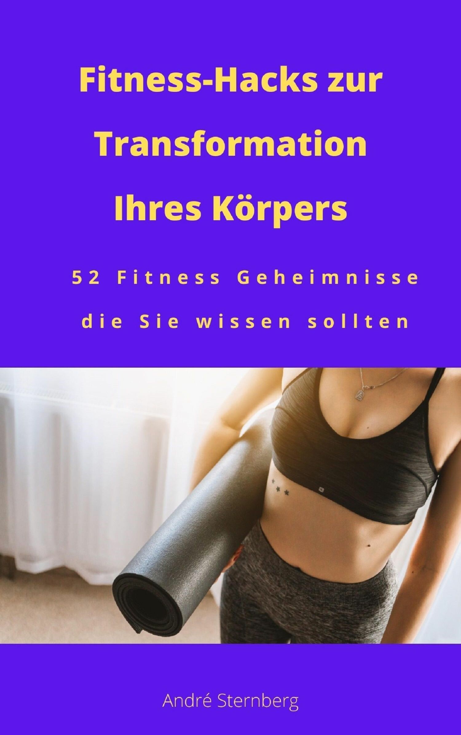 Cover Fitness-Hacks zur Transformation Ihres Körpers