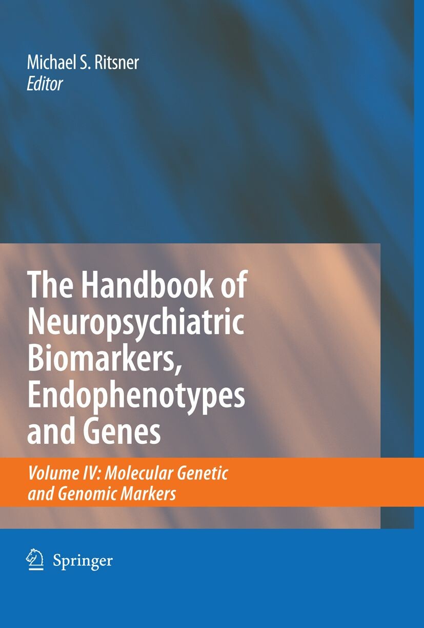 Cover The Handbook of Neuropsychiatric Biomarkers, Endophenotypes and Genes
